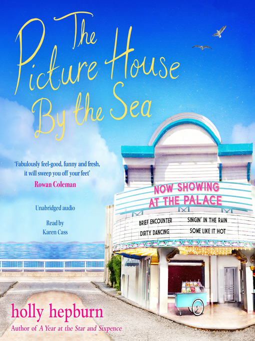 Title details for The Picture House by the Sea by Holly Hepburn - Available